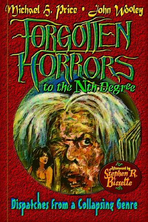 [Forgotten Horrors 01] • Forgotten Horrors to the Nth Degree